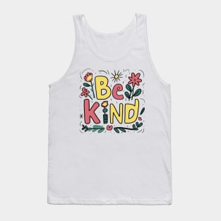 Funny Saying be kind of a bitch Tank Top